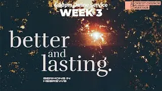Christ Church Mayfair || 25th January 2026 || Hebrews 2:5-18 || 6:00pm