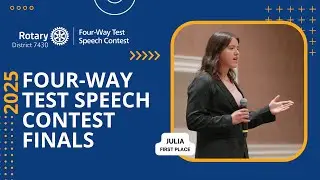 Rotary District 7430 Four-Way Test Speech Contest Finals 2025 // Julia - First Place