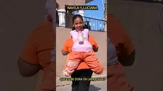 Que tiene dora en la mochila navila y luciana #doralaexplora #navila #luciana  #mochila #unabotella