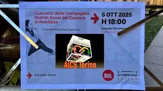 AICS Torino e Ass. AVVALORANDO Anime Prigioniere Compagnia Teatrale STABILE ASSAI  Carcere Rebibbia