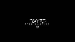 JAZZ CARTIER - TEMPTED (KUJO REMIX) W/INSTRUMENTAL