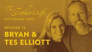 Redeemed by the Father: Overcoming Family Tragedy and Discovering Kingdom Covenant with Bryan & Tes