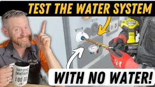 Test an RVs water system for leaks with NO water - tutorial