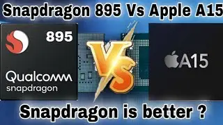 Apple A15 vs Snapdragon 895