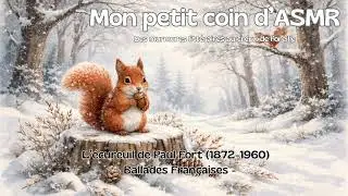 ASMR-FR Chuchotement du poème L'écureuil de Paul Fort
