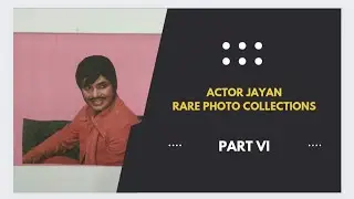 Actor Jayan Rare Photo Collections | Part VI