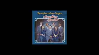 Alphus LeFevre Singers   Pass Me Not