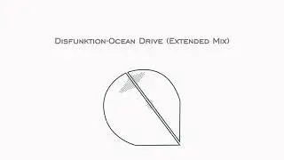 Disfunktion-Ocean Drive (Extended Mix)