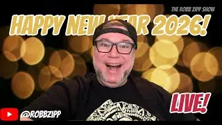 🔴 ROBB ZIPP HAPPY NEW YEAR 2026 LIVESTREAM!