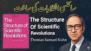 The Structure Of Scientific Revolutions