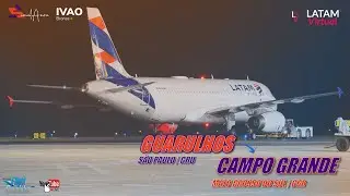 MSFS 2020 🔴 LATAM - Airbus A320 IAE ✈️ GUARULHOS [SBGR|GRU] ✈️ CAMPO GRANDE [SBCG|CGR]
