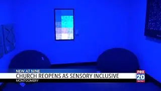 Unity Worship in Montgomery redefines inclusion with sensory room