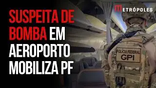 Alerta máximo: suspeita de bomba em avião mobiliza PF em aeroporto