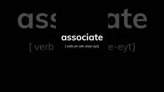 How to Pronounce Associate #shorts