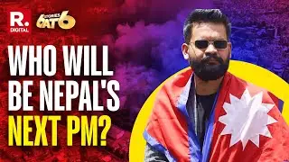 6 Stories At 6: Nepal On The Boil, Who Will Become Nepal's Next PM?