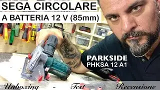 OTTIMA sega circolare piccola. Lidl. PARKSIDE. PHKSA 12 A1. A batteria da 12V  85mm. Ricaricabile