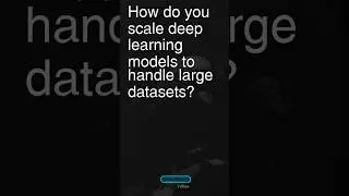 Today&rsquo;s Question: Scaling Deep Learning Models #interviewprep #artificialintelligence #datascience