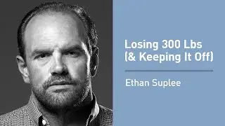 Ethan Suplee on Losing 300 Pounds (and Keeping it Off)