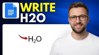 How to write H2O in Google Docs (Step By Step 2026)