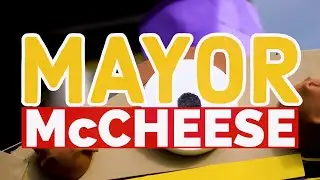 Mayor McCheese (McDonald's) Music Video