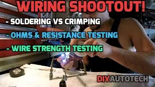 Best Wire Soldering And Crimping For Automotive Repair - Ultimate Shootout (HD)