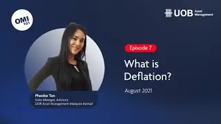 One Minute Insight 101 - Ep.7 What is Deflation