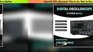 Hands-on RIGOL DHO914/DHO914S/DHO924/DHO924S Digital Oscilloscopes Portable,125-250MHz,1.25G Sa/s, t