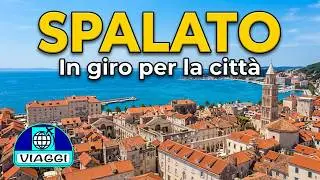 CROAZIA: Spalato - In giro per la città - di Sergio Colombini