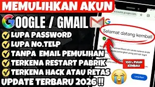 🚨NEW CARA MEMULIHKAN AKUN GOOGLE LUPA SANDI & NOMOR HP-CARA MENGEMBALIKAN AKUN GOOGLE TERBARU 2026‼️