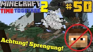 Chrisxjo aus dem Projekt geworfen! - Minecraft Time Together 2 #50