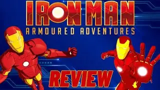 Iron Man: Armored Adventures Review!!!! (100 Subscriber Special!!)