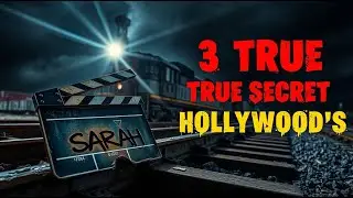 3 TRUE SECRET HOLLYWOOD