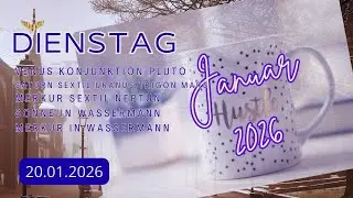 Taroskop Dienstag, 20.01.2026