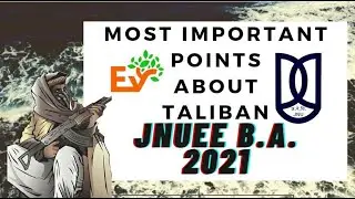 Most Important Points about Taliban#JNUEE BA # Taliban In Afghanistan#examvatofficial#Team Exam Vat