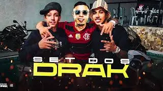SET DOS DRAK - MC Tuto, MC Cebezinho, MC Kevin, MC IG, MC Lele JP, Luuky, Nino Abravanel e Kabrinha