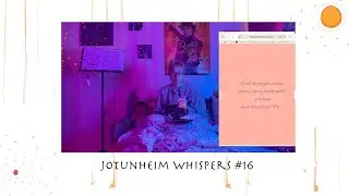 learning to accept myself? | jotunheim whispers ep.16