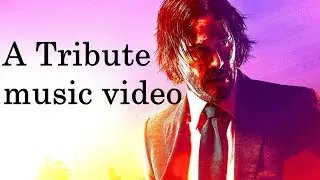 JOHN WICK - Trilogy Tribute
