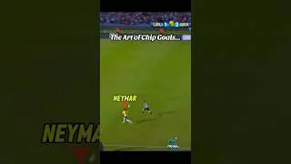 The Art of Chip Goals ⚽️🎨 #brazil #neymar #chipgoal #footballshorts