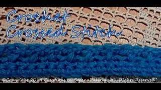 Crochet Edgings And Border Double Crochet Crossed Stitch Edging  with SUBTITLES
