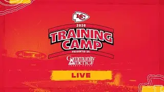 Chiefs Training Camp Live 8/11