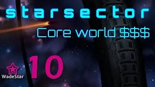 Starsector Modded Let's Play 10 | Core World Business