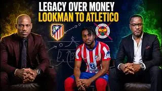 Legacy vs. Money: Why Lookman Chose Atletico & Can Arsenal Finally Win the PL?