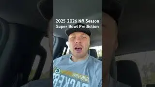 2025-2026 NFL Super Bowl Predictions! Comment below your thoughts and predictions!