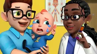 Baby Gets a Shot 💉 | Doctor Visit Song | Healthy Habits | Nursery Rhymes & Kids Song