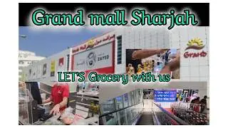 Family Grocery Vlog | Exploring Pakistani Products in Grand Mall Sharjah | let's go for grocery