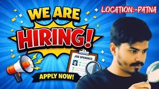 Job in Patna | Hiring Now | Freshers & Experienced | Private & Office Jobs 2026