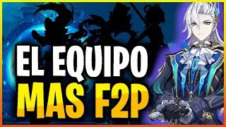 EL TEAM MAS F2P DE NEUVILLETTE - GENSHIN IMPACT
