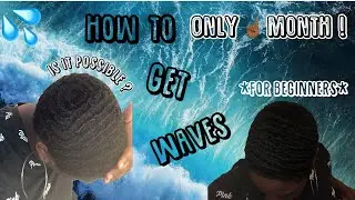 How to Start Getting Waves | In One Month | For Beginners | Female WAVER