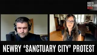 N.IRELAND - NEWRY PUBLIC PROTEST AGAINST PLANNED 'CITY OF SANCTUARY' DESIGNATION