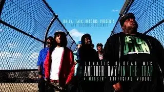 Lunatic & Dead Mic -Another Day & Missin'(Official Video)